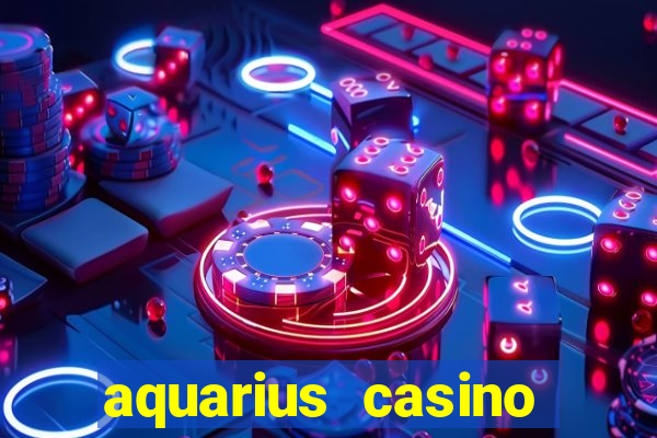 aquarius casino resort in laughlin nevada