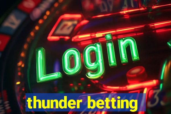 thunder betting