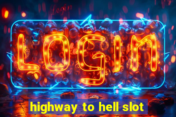 highway to hell slot