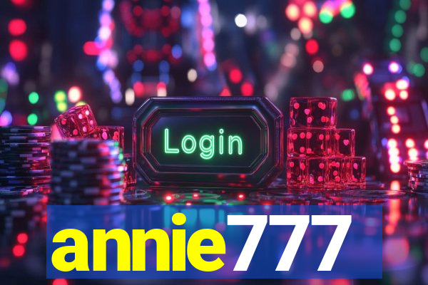 annie777