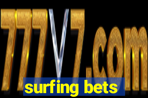 surfing bets