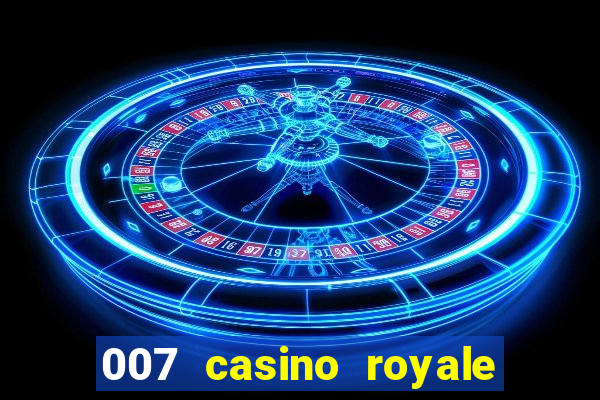 007 casino royale filme dublado torrent mp4