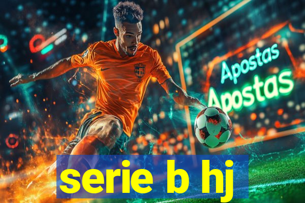 serie b hj