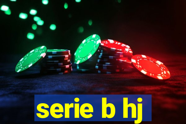 serie b hj