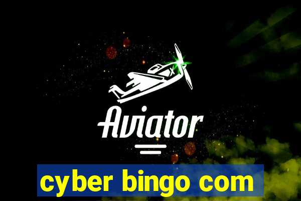 cyber bingo com