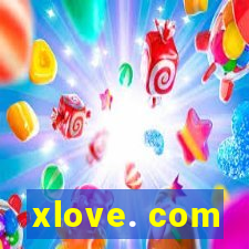 xlove. com