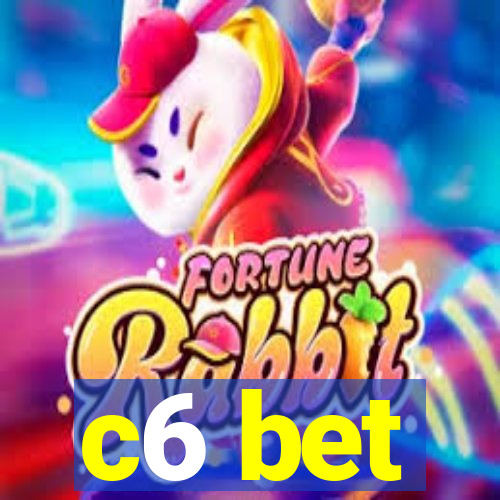 c6 bet