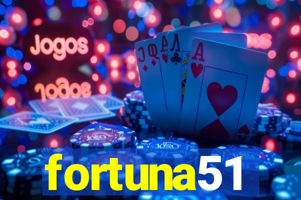 fortuna51