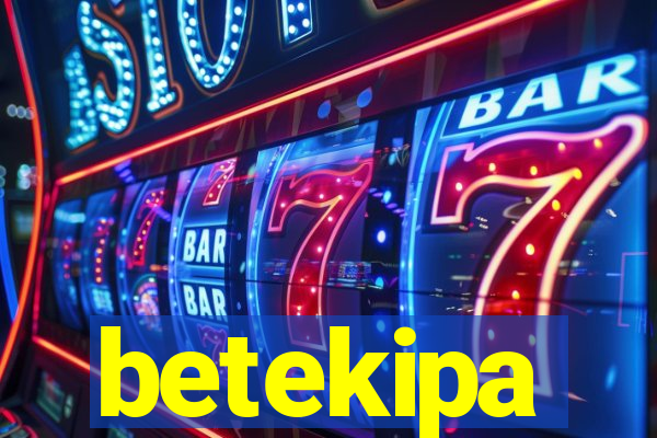 betekipa