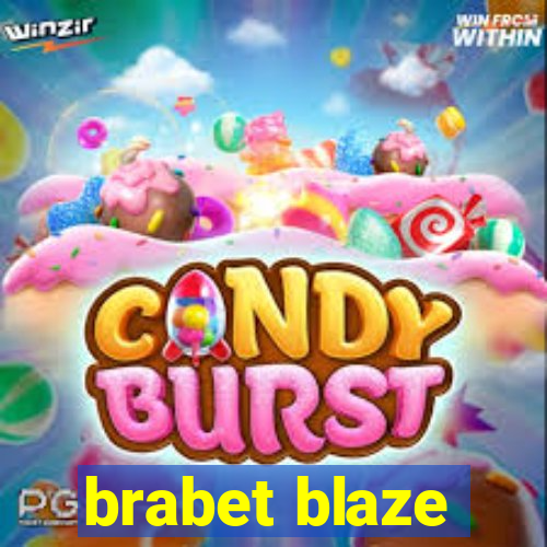 brabet blaze