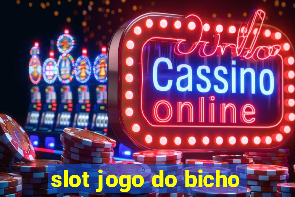 slot jogo do bicho