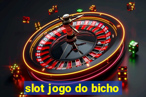 slot jogo do bicho