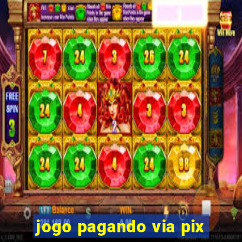 jogo pagando via pix