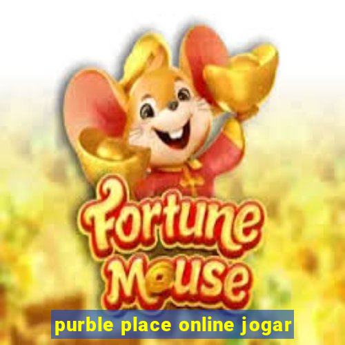 purble place online jogar