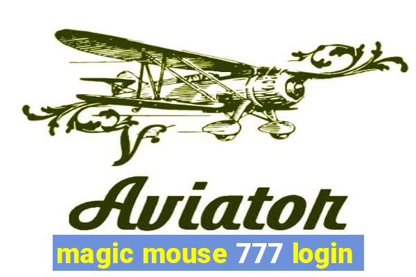 magic mouse 777 login