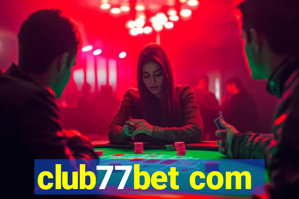 club77bet com