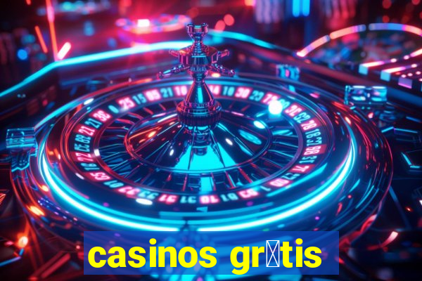 casinos gr谩tis