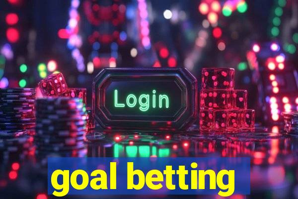 goal betting