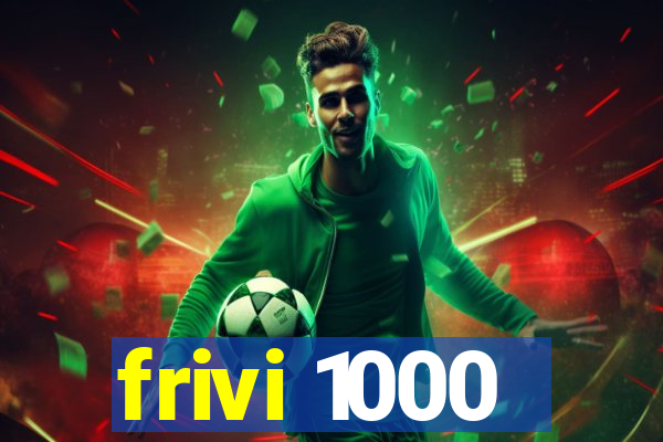 frivi 1000