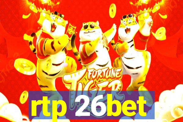 rtp 26bet