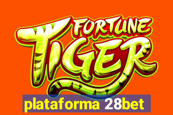 plataforma 28bet