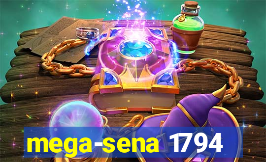 mega-sena 1794