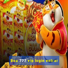 Boa 777 vip login entrar