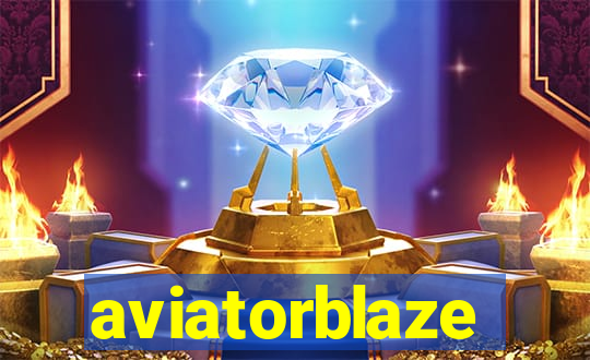 aviatorblaze