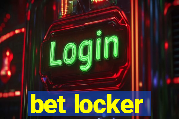 bet locker