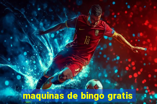 maquinas de bingo gratis