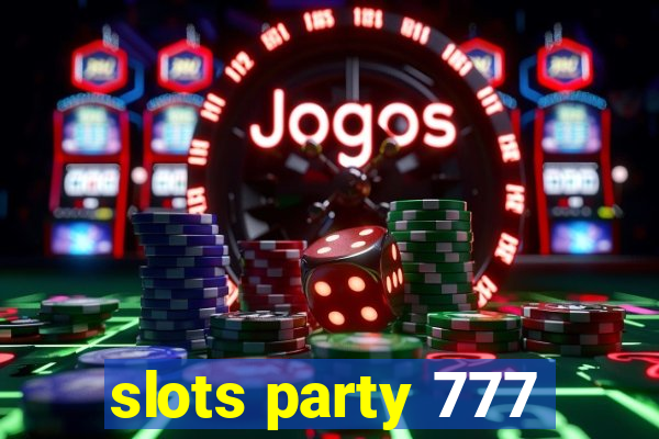 slots party 777