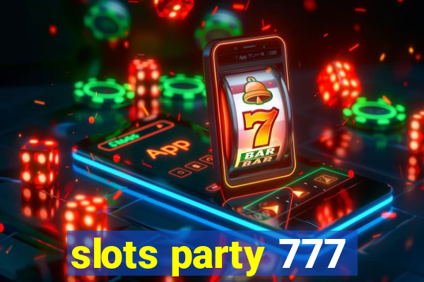 slots party 777