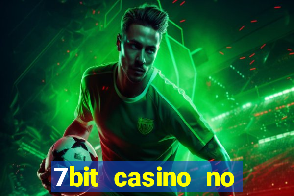 7bit casino no deposit bonuses