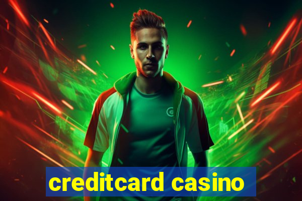 creditcard casino