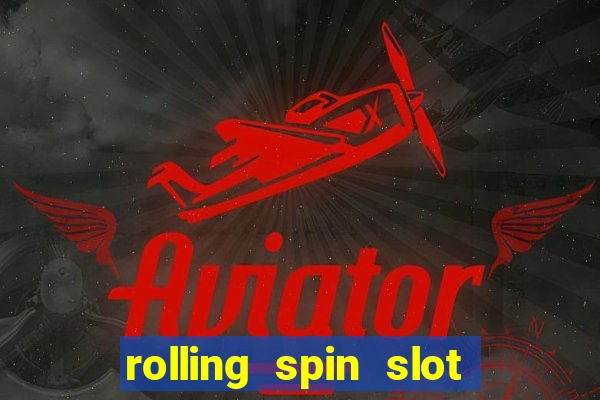 rolling spin slot link alternatif