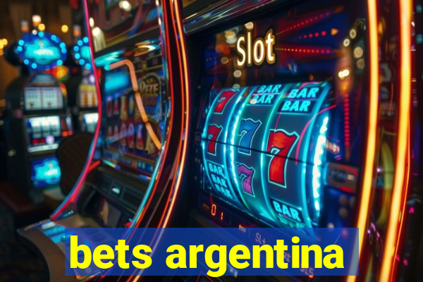 bets argentina