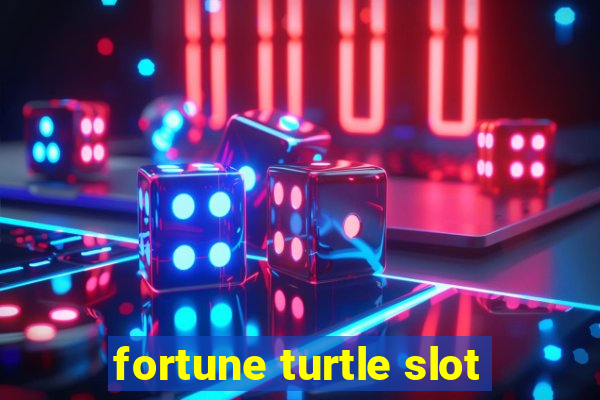 fortune turtle slot