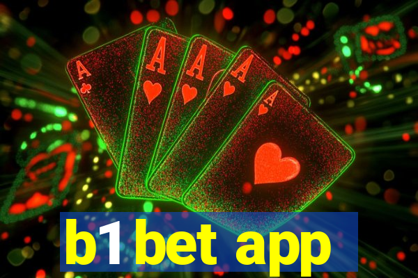 b1 bet app