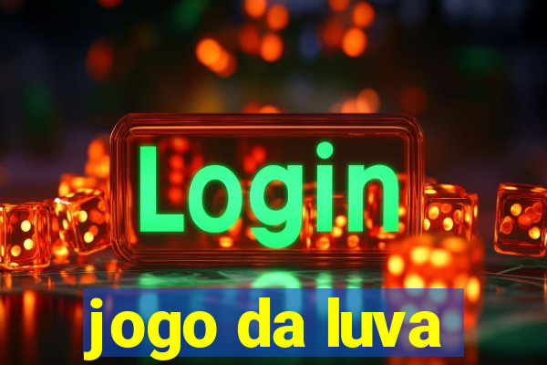 jogo da luva