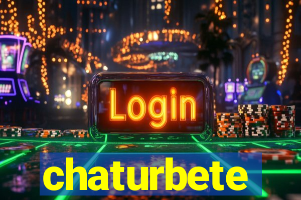 chaturbete