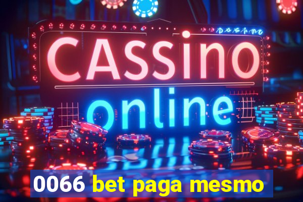 0066 bet paga mesmo