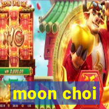 moon choi