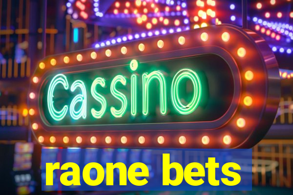 raone bets