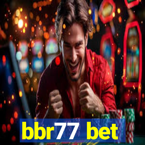 bbr77 bet