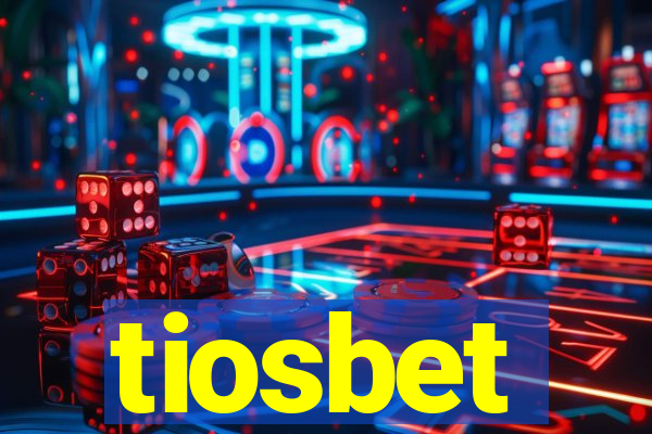 tiosbet