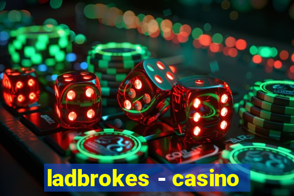 ladbrokes - casino