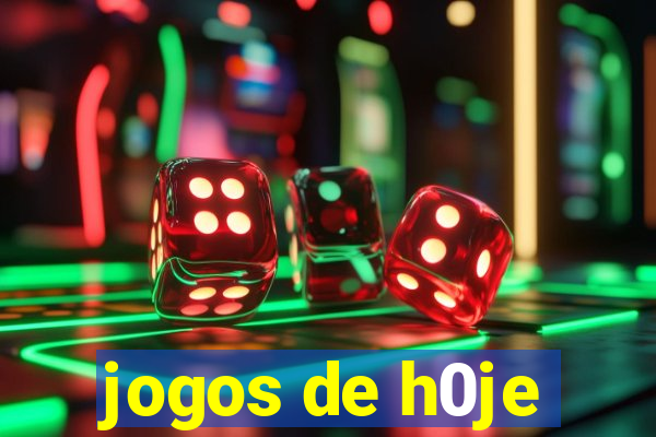 jogos de h0je