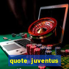 quote juventus milan risultato esatto