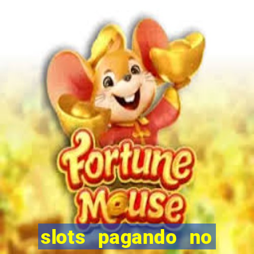 slots pagando no cadastro saque free 2024 facebook