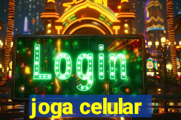 joga celular